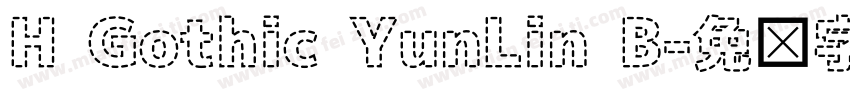 H Gothic YunLin B字体转换